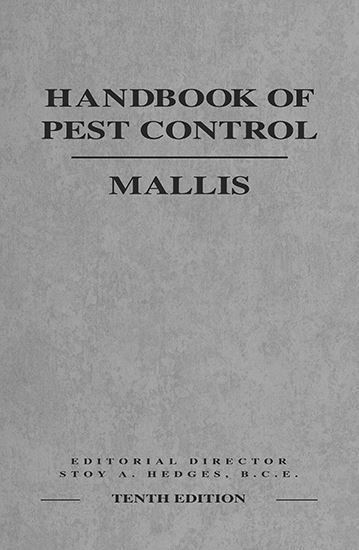 Mallis Handbook of Pest Control, 10th Ed.