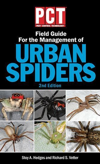 PCT Field Guide for the Management of Urban Spiders, 2nd Ed.